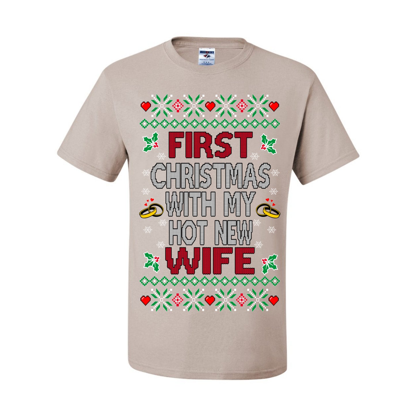 First Christmas With My Hot New Wife, Classic Just Married Winter Holiday Newlywed Fiancee Marriage Wedding, Ugly Christmas Sweater Ugly Christmas Men's T-Shirt
