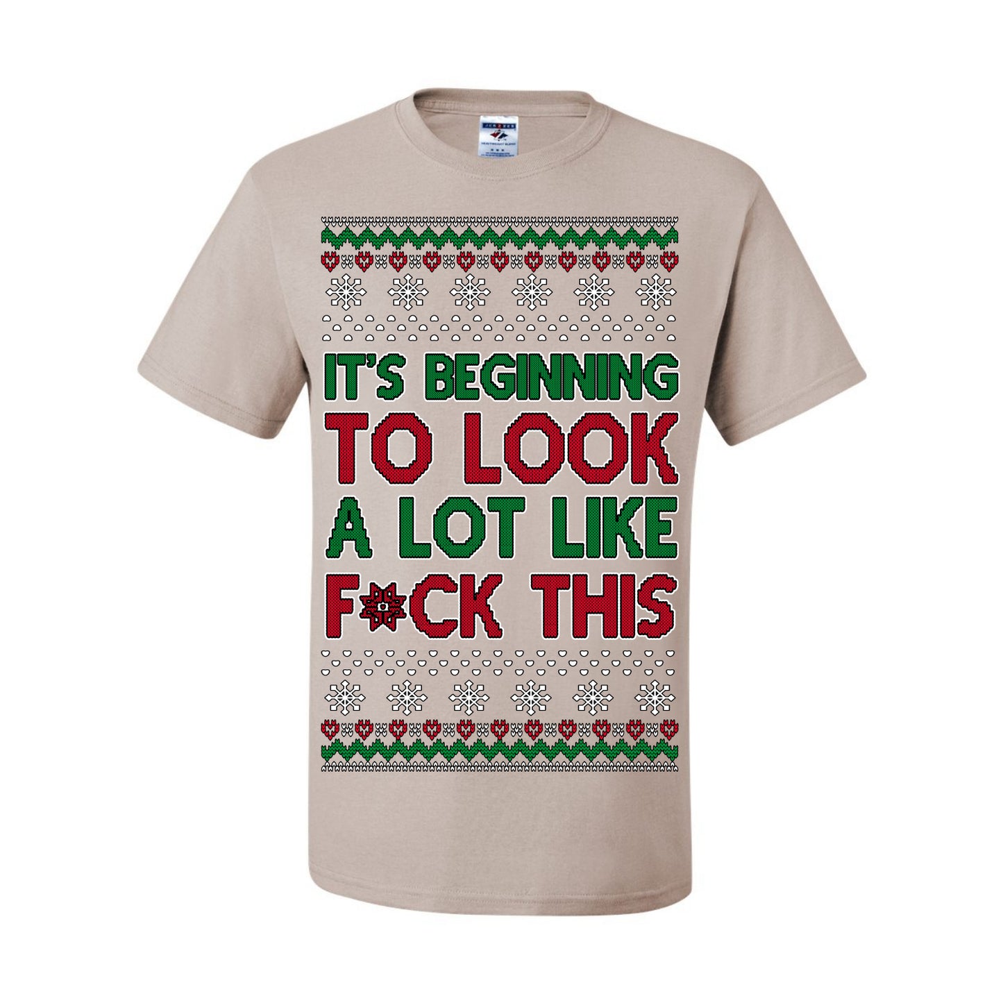 It's Beginning to Look a Lot Like F This Clean Funny Swear Curse Word Ugly Christmas Sweater Ugly Christmas Men's T-Shirt