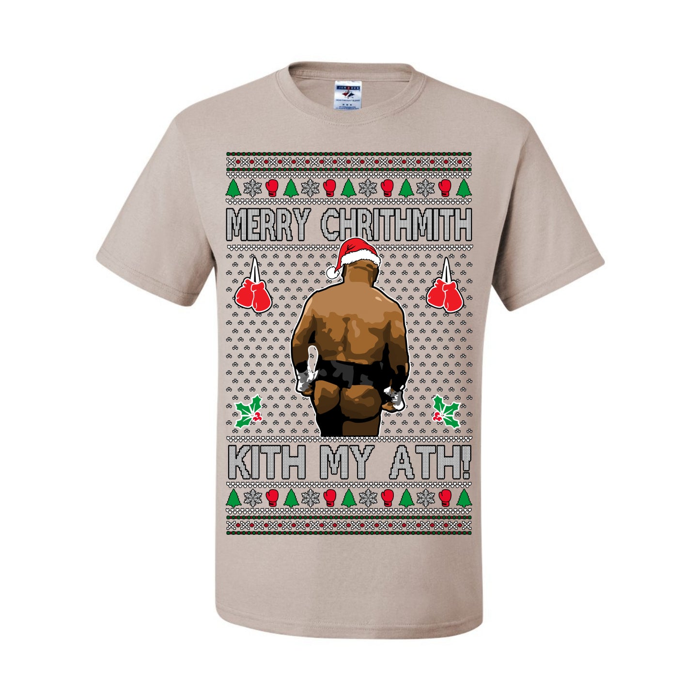 Merry Chrithmith Kith My Ath, Mike Tyson Butt Viral Kiss My Ass Boxing Fight Meme, Men Women Funny Ugly Christmas Sweater Ugly Christmas Men's T-Shirt