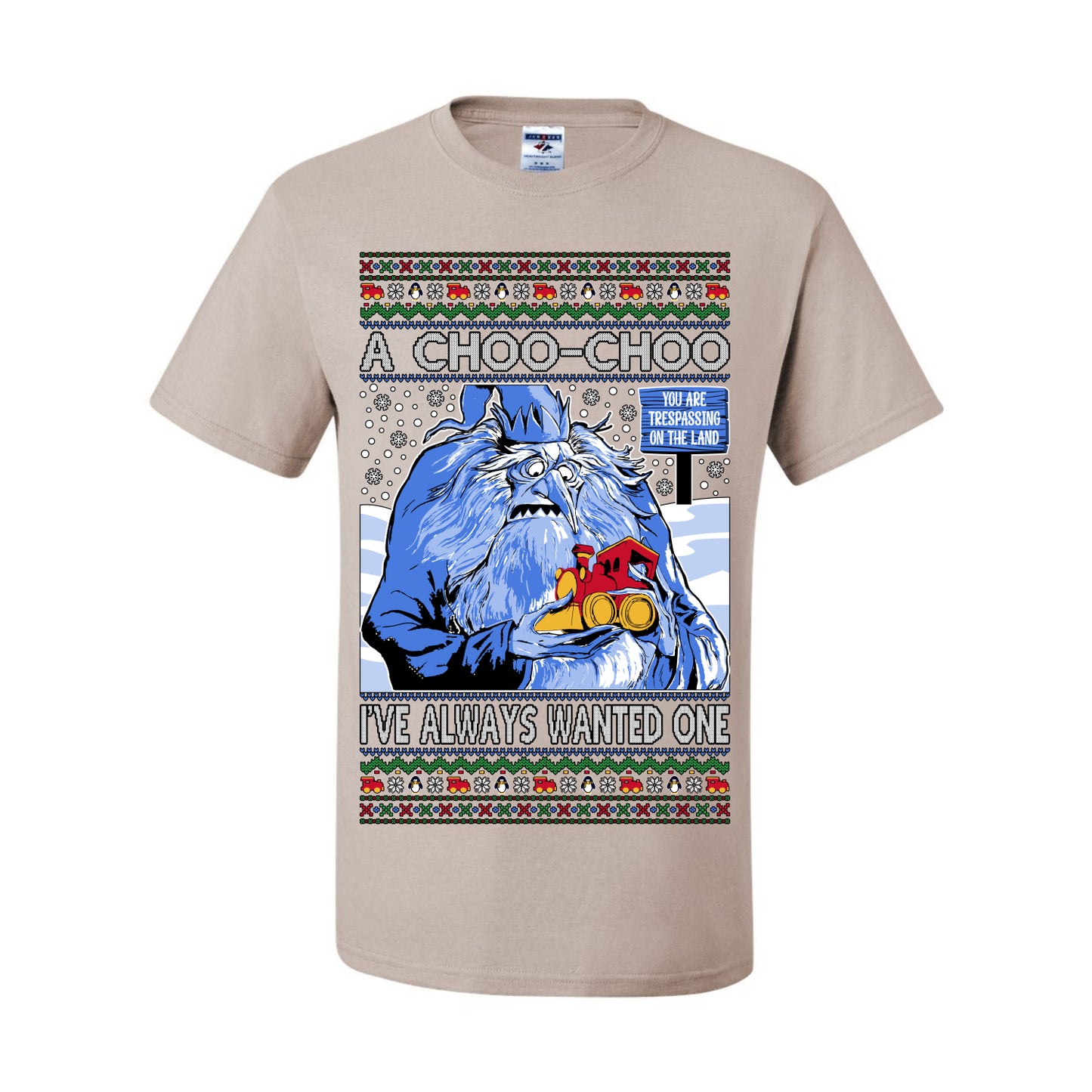 A Choo Choo I've Always Wanted One, Classic Xmas TV Movies Quote, Winter Warlock Santa Claus is Comin to Town Movie, Ugly Christmas Sweater Ugly Christmas Men's T-Shirt