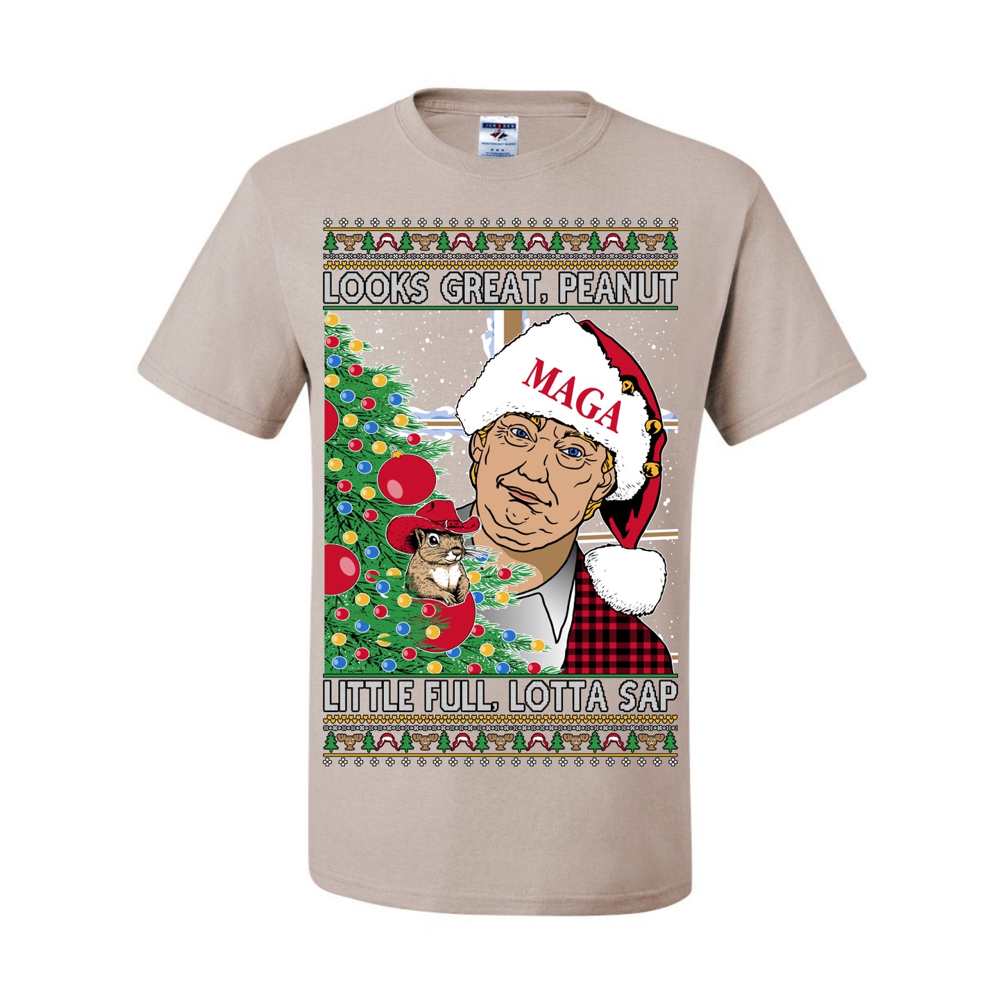 Looks Great Peanut Little Full Lotta Sap, Funny Clark Griswold Xmas Vacation Todd Margo 80s Movie Viral Animal Meme Quote Ugly Christmas Sweater Ugly Christmas Men's T-Shirt