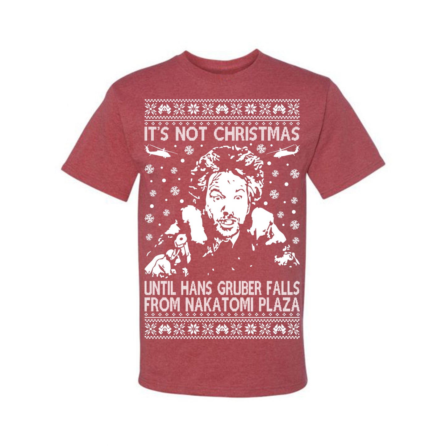 It's Not Christmas Until Hans Gruber Falls From Nakatomi Plaza White, Classic Xmas Movie McClane, Ugly Christmas Sweater Ugly Christmas Men's T-Shirt