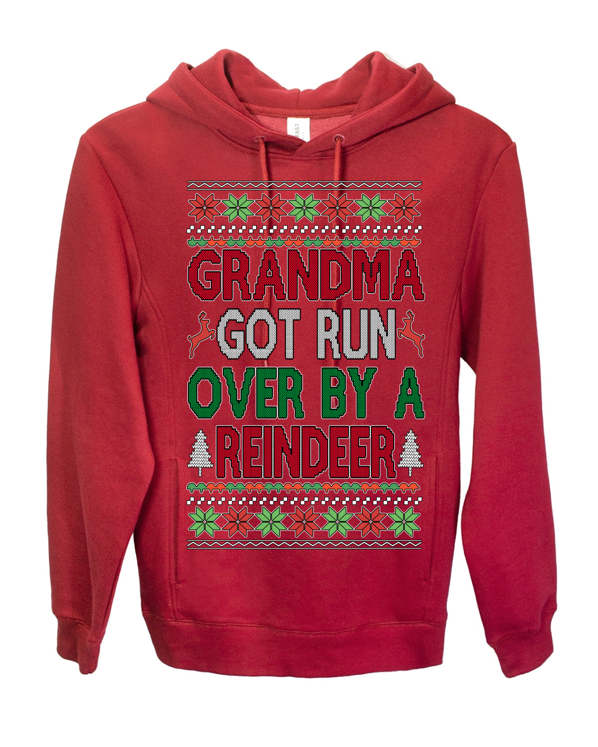 Grandma Got Ran Over by a Reindeer | Classic Xmas Song Holiday Movie Quote, Ugly Christmas Sweater Crewneck Sweatshirt Ugly Christmas Premium Side-Pocket Hoodie Sweatshirt