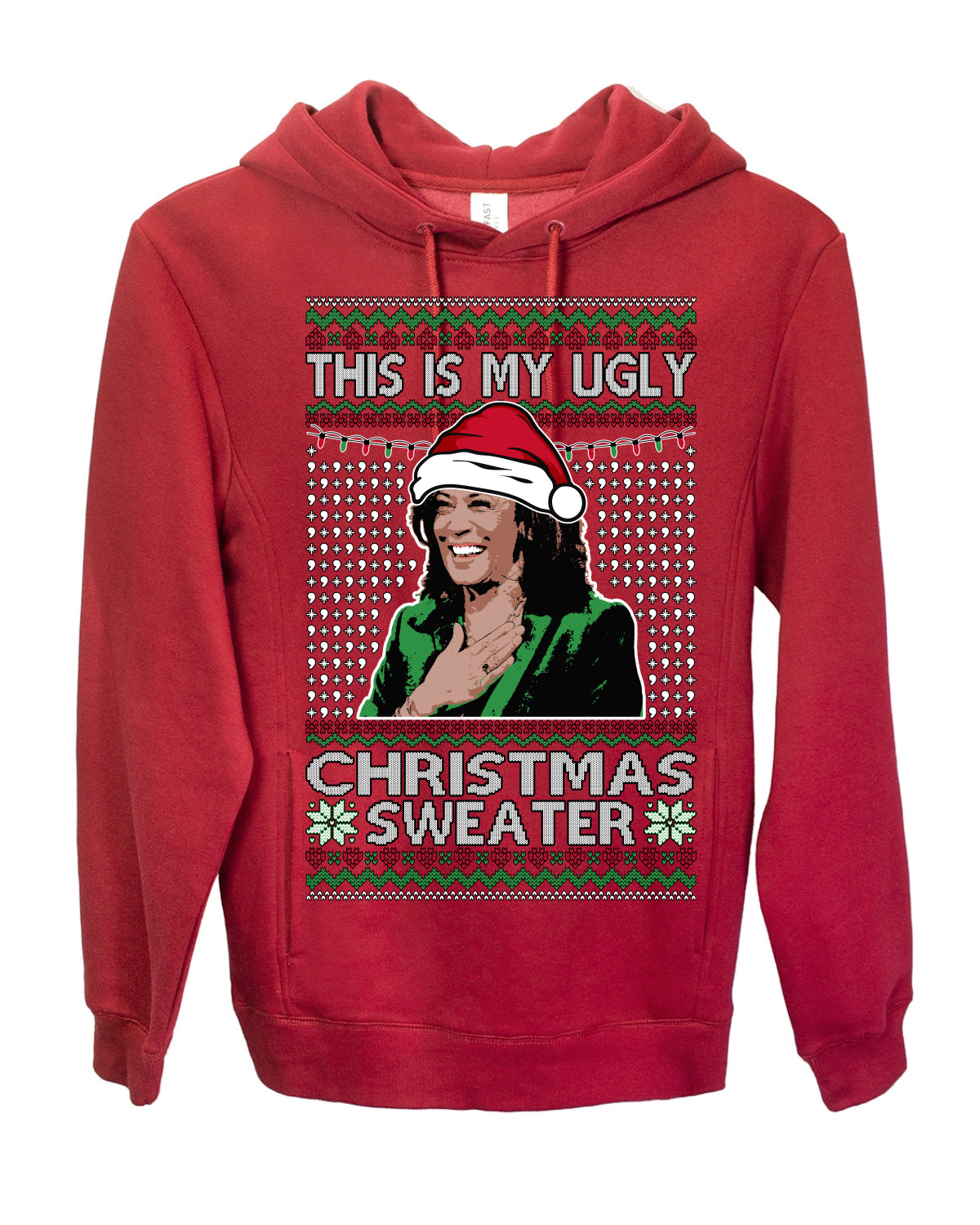 This Is My Ugly Sweater, Funny Santa Anti Kamala Harris, Political Ugly Christmas Sweater Ugly Christmas Premium Side-Pocket Hoodie Sweatshirt