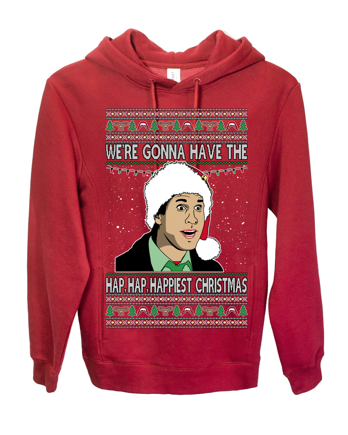 We're Gonna Have the Hap Hap Happiest, Funny Clark Quote 80s Classic Xmas Christmas Vacation Cousin Eddie Quotes, Ugly Christmas Sweater Ugly Christmas Premium Side-Pocket Hoodie Sweatshirt