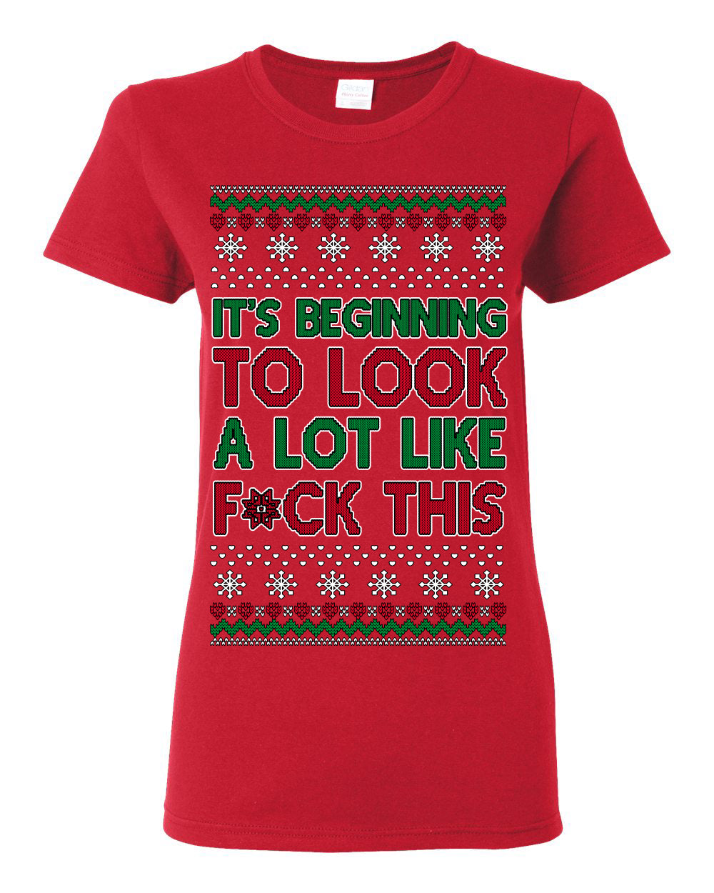 It's Beginning to Look a Lot Like F This Clean Funny Swear Curse Word Ugly Christmas Sweater Ugly Christmas Womens Graphic T-Shirt