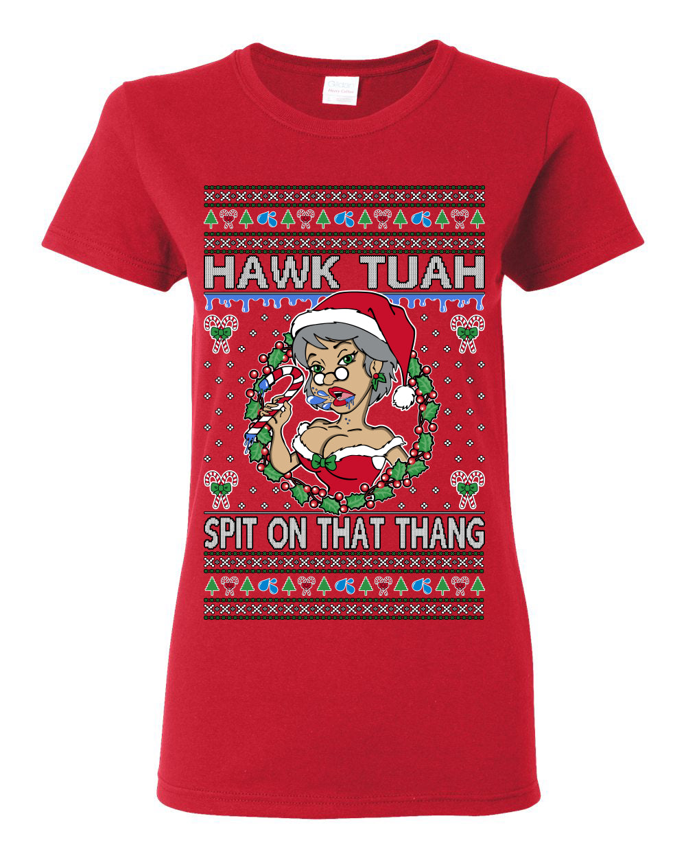 Hawk Tuah Spit On That Thang, Viral Hilarious Candy Cane Mrs Claus Funny Naughty Suck Meme, Ugly Christmas Sweater Ugly Christmas Womens Graphic T-Shirt