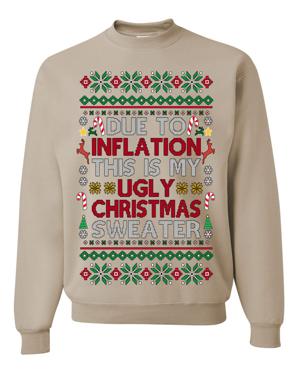 Due to Inflation This is My Ugly Christmas Sweater. Funny 2024 Economy Recession Joke | Ugly Christmas Sweater Crewneck Sweatshirt Ugly Christmas Unisex Crewneck Sweatshirt