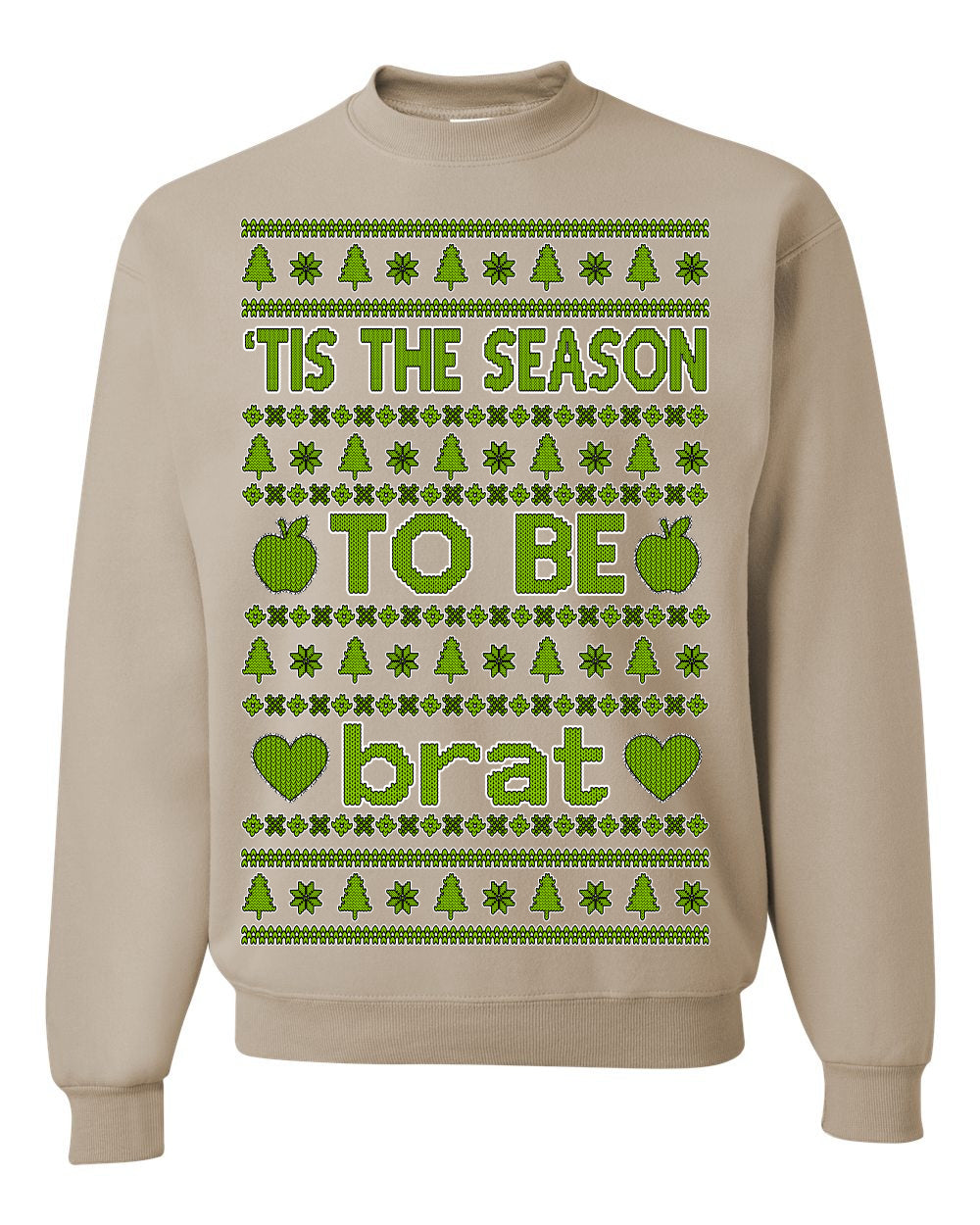 Tis the Season to Be Brat Green Text, Xmas Viral Meme Music Rave Concert Merch, Unisex Ugly Christmas Sweaters for Women Men Ugly Christmas Unisex Crewneck Sweatshirt