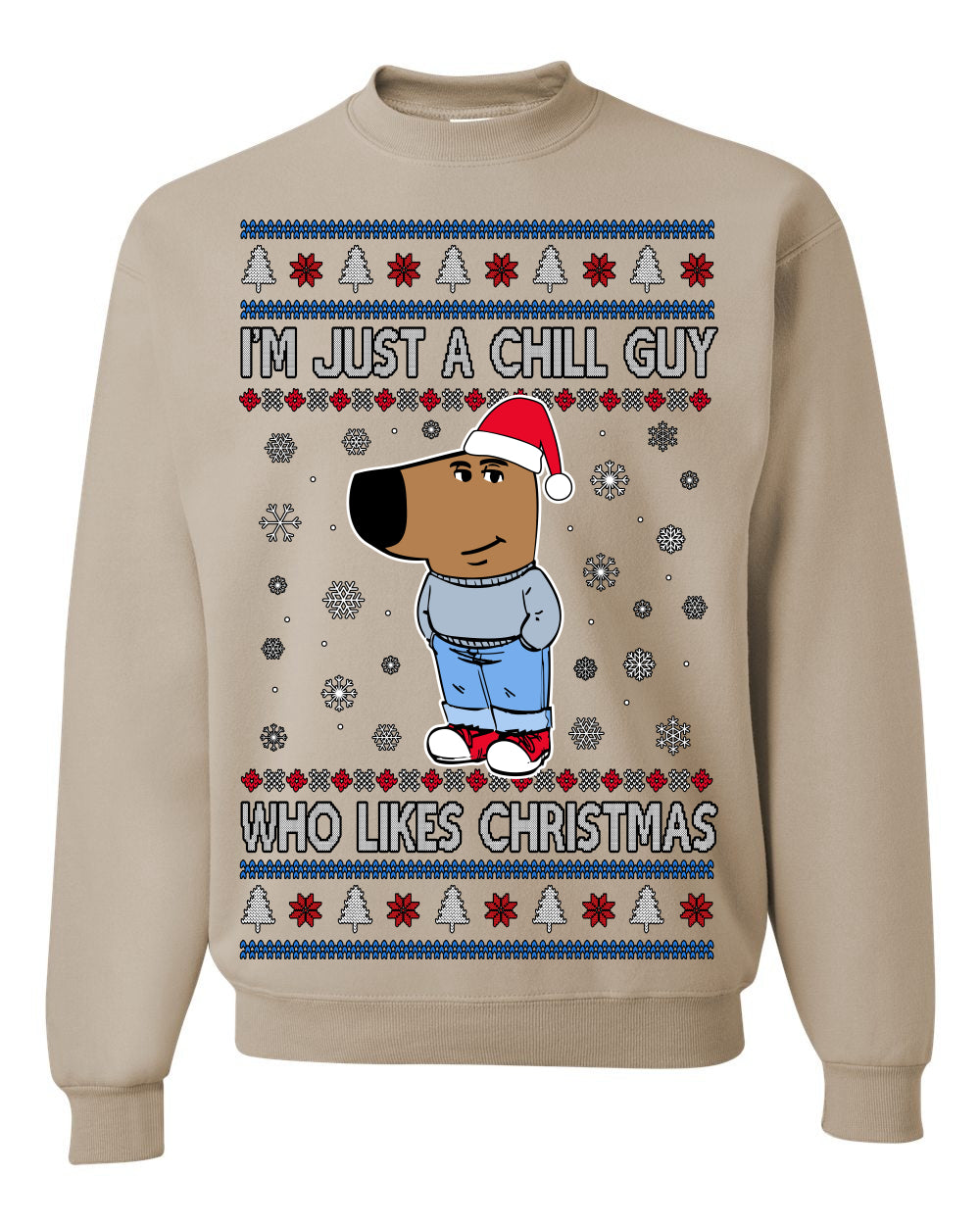 I'm Just a Chill Guy Who Likes Christmas, Viral Dog My New Character Meme Coin CHILLGUY Funny Internet Memes, Ugly Christmas Sweater Ugly Christmas Men's T-Shirt