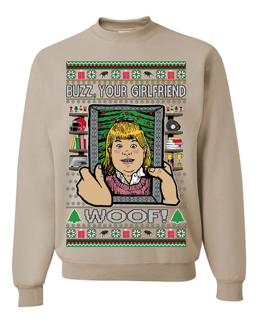 Buzz Your Girlfriend Woof, Funny 90s Chicago Xmas Movie Alone Kevin, Ugly Christmas Sweater Ugly Christmas Unisex Crewneck Sweatshirt