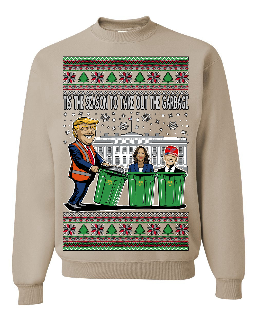 Tis the Season to Take Out the Garbage President Trump, 47th USA President of the United States, Gift for Republicans Conservatives Ugly Christmas Sweater Ugly Christmas Unisex Crewneck Sweatshirt