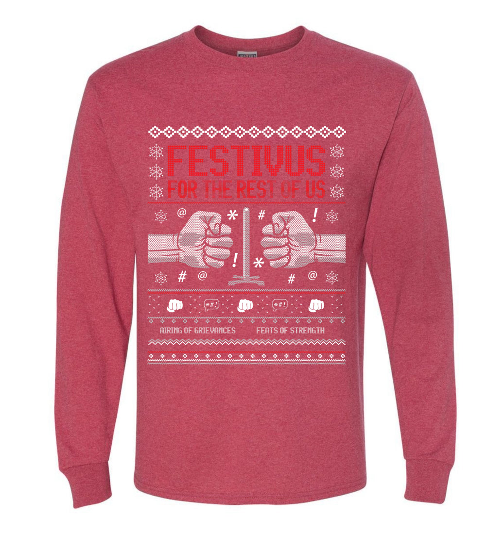 Festivus for the Rest of Us, Christmas Gifts, Funny Xmas Gift Idea, Ugly Christmas Sweater Mens Long Sleeve Shirt
