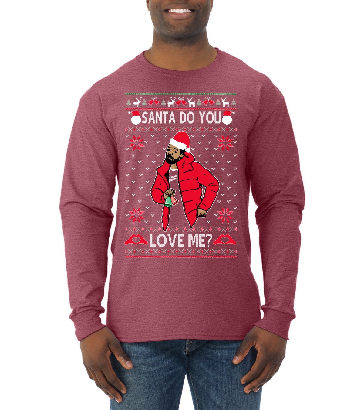 Santa Do You Love Me? White, Christmas Gifts, Funny Xmas Gift Idea, Ugly Christmas Sweater Mens Long Sleeve Shirt
