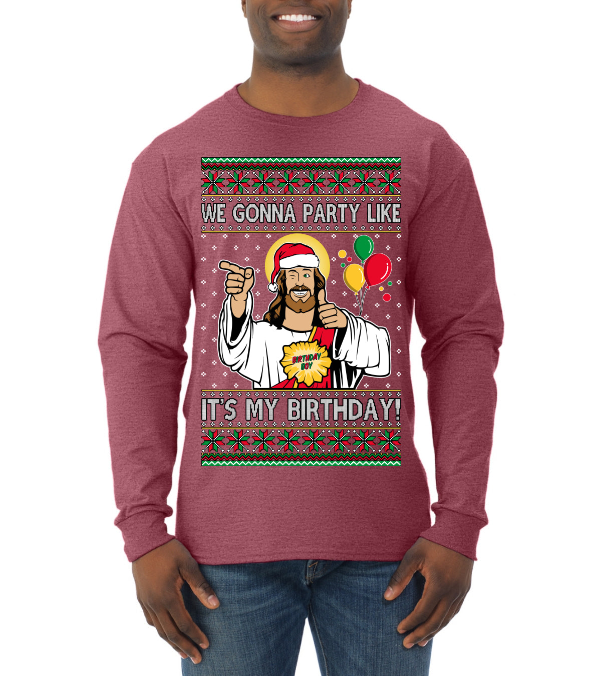 Gonna Party Like It's My Birthday Jesus, Christmas Gifts, Funny Xmas Gift Idea, Ugly Christmas Sweater Mens Long Sleeve Shirt