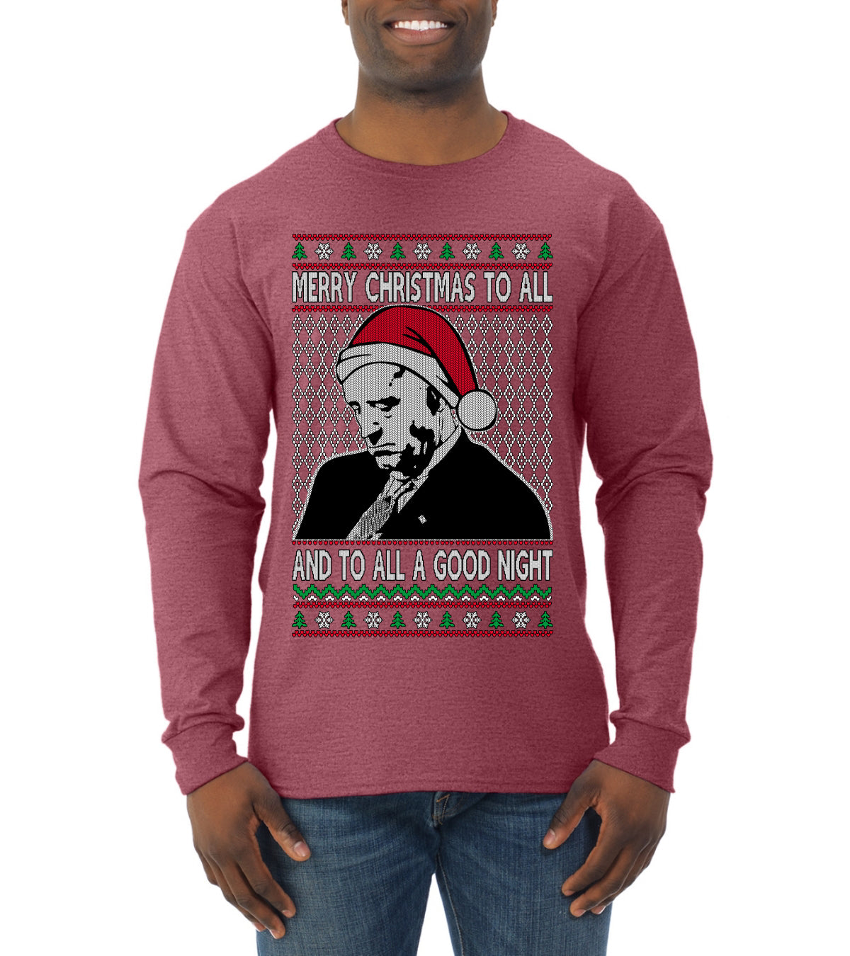 A Good Night Sleepy Joe Merry Xmas To All,Christmas Gifts, Funny Xmas Gift Idea, Ugly Christmas Sweater Mens Long Sleeve Shirt