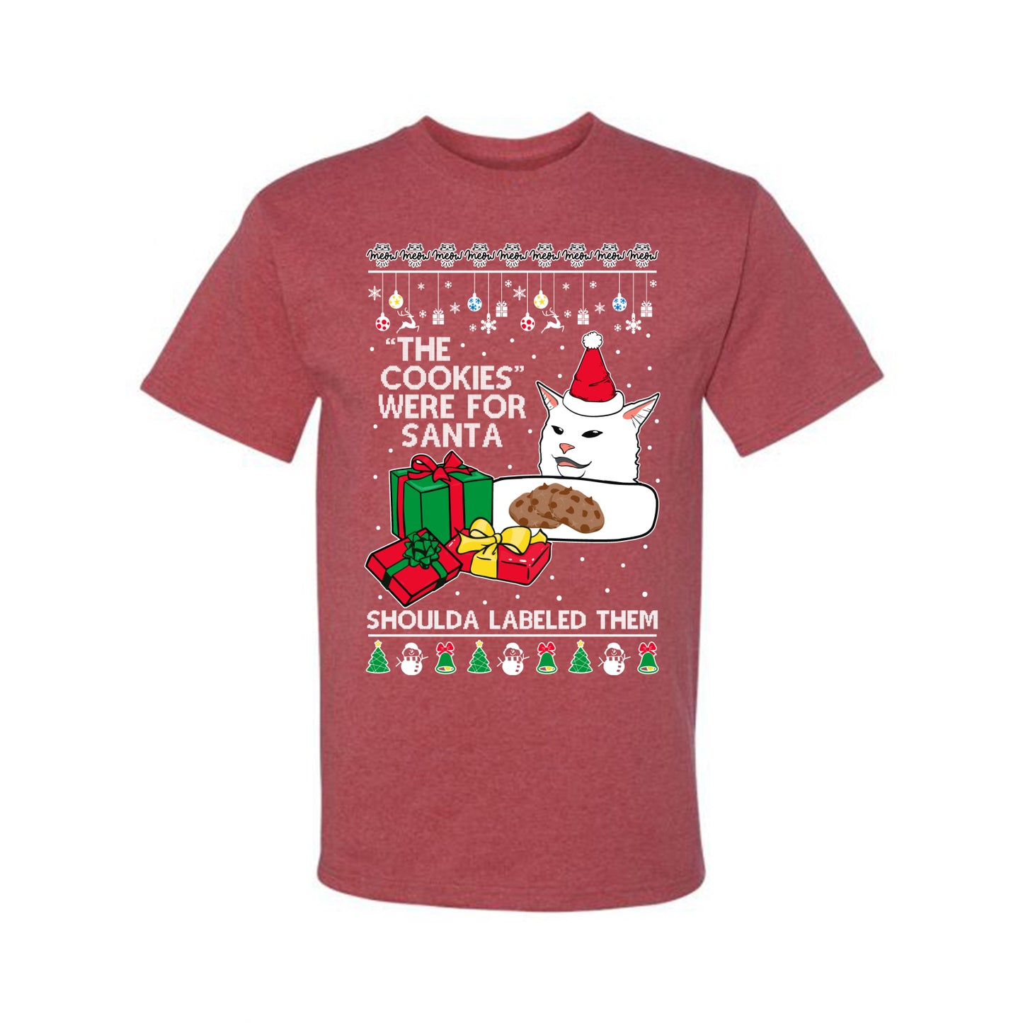 Cat Meme The Cookies Were For Santa Cute Xmas Meme, Christmas Gifts, Funny Xmas Gift Idea, Ugly Christmas Sweater Men's T-Shirt