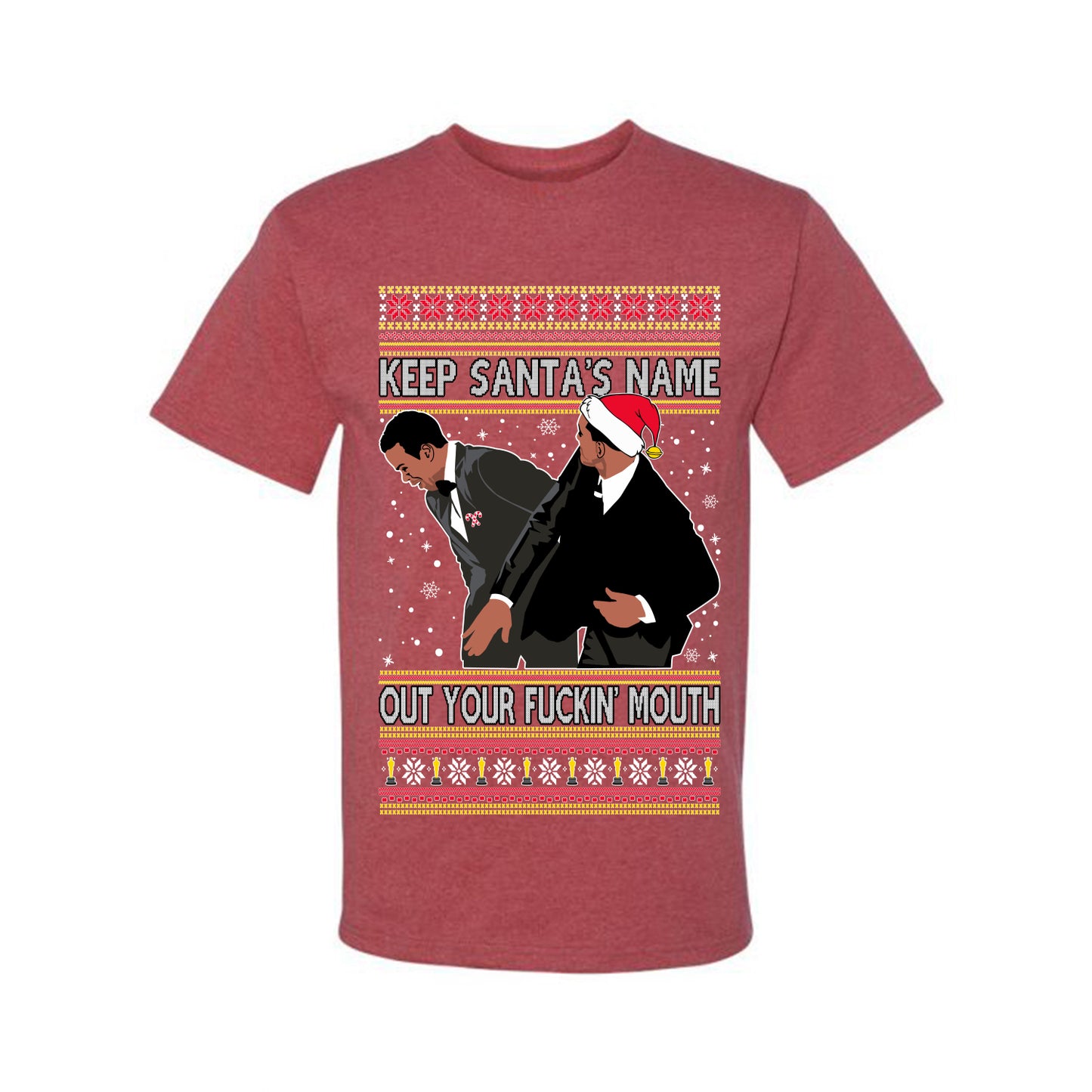 Will Smith Slaps Chris Rock Meme Keep Santa's Name Out of Your Mouth Ugly Xmas T-shirt Ugly Christmas T-shirt Ugly Christmas Men's T-Shirt