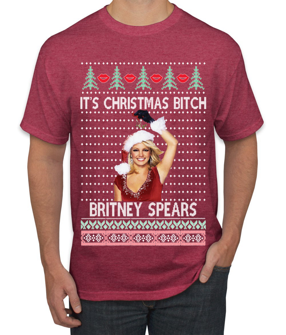 It's Christmas Bitch Britney, Christmas Gifts, Funny Xmas Gift Idea, Ugly Christmas Men's T-Shirt