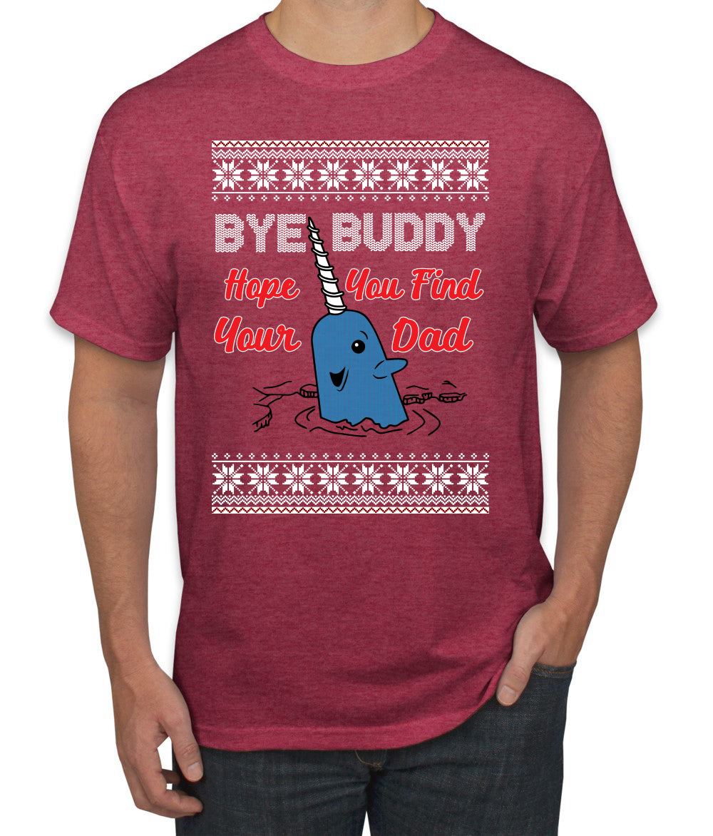 Narwhal Hope You Find Your Dad Quote, Christmas Gifts, Funny Xmas Gift Idea, Ugly Christmas Sweater Men's T-Shirt