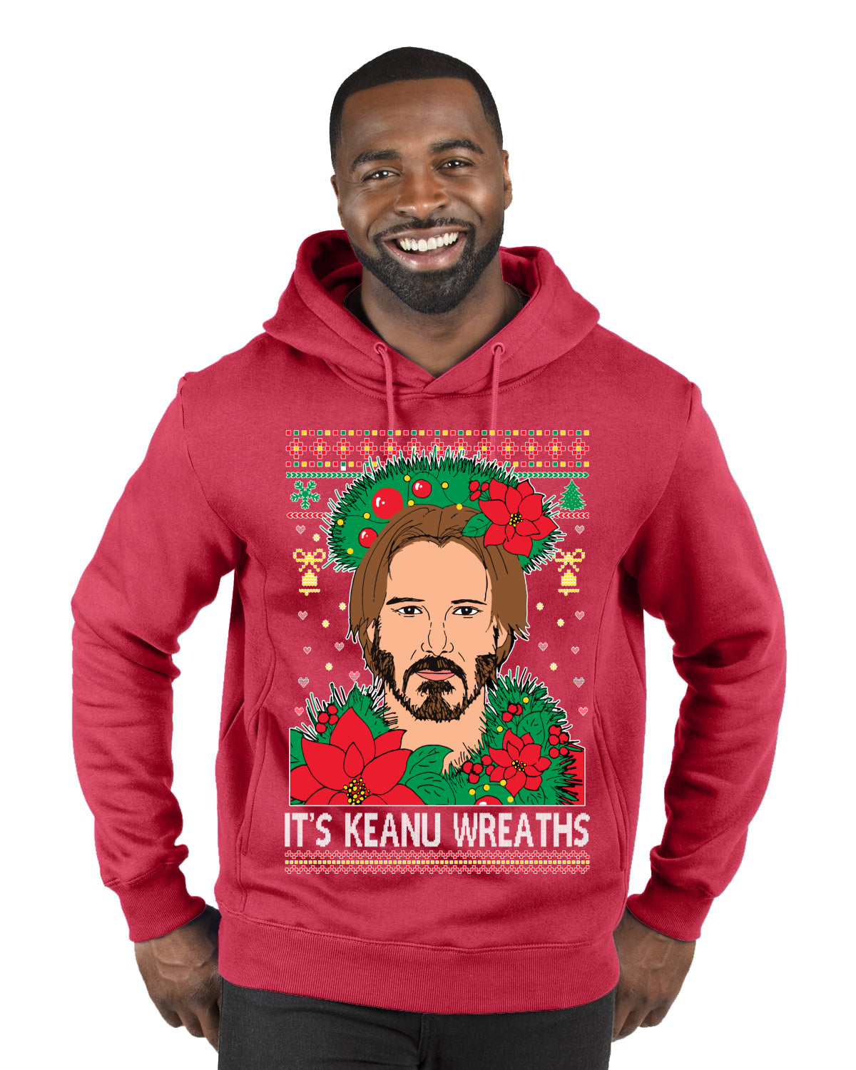 It's Keanu Wreaths ,Christmas Gifts, Funny Xmas Gift Idea, Ugly Christmas Sweater Premium Graphic Hoodie Sweatshirt