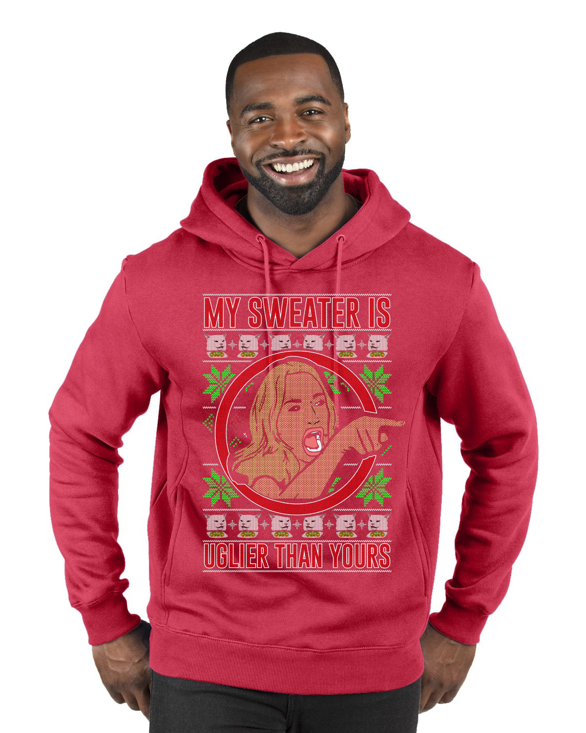 My Sweater Is Uglier Than Yours Funny Women Yelling At Cat Meme, Christmas Gifts, Funny Xmas Gift Idea, Ugly Christmas Sweater Premium Graphic Hoodie Sweatshirt