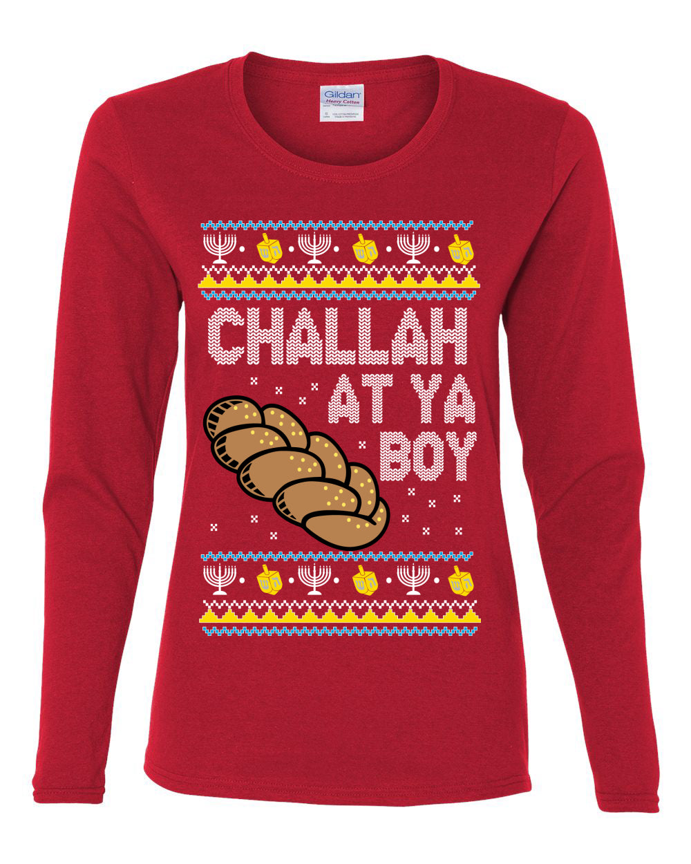 Challah At Ya Boy, Hanukkah Christmas Gifts, Funny Xmas Gift Idea, Ugly Christmas Womens Graphic Long Sleeve T-Shirt