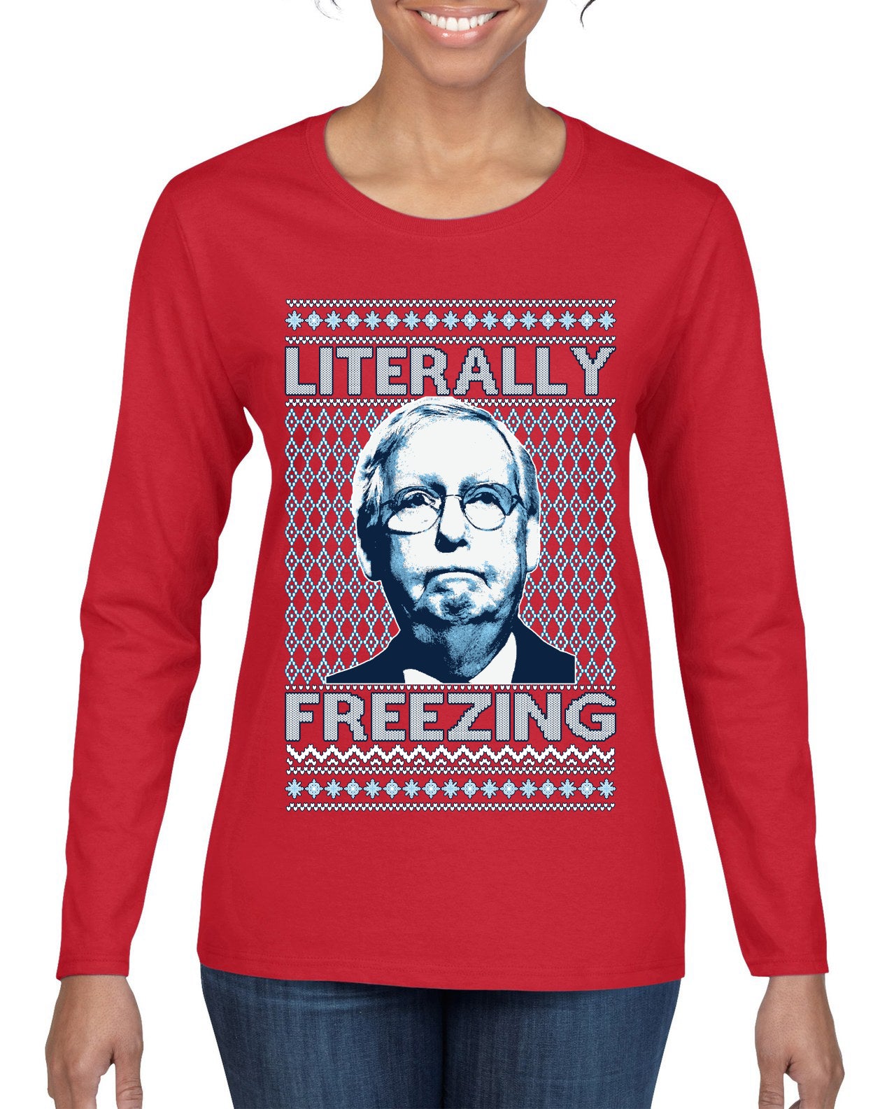 Literally Freezing McConnell , Merry Christmas Tee, Ugly Christmas, Sweater Womens Graphic Long Sleeve T-Shirt