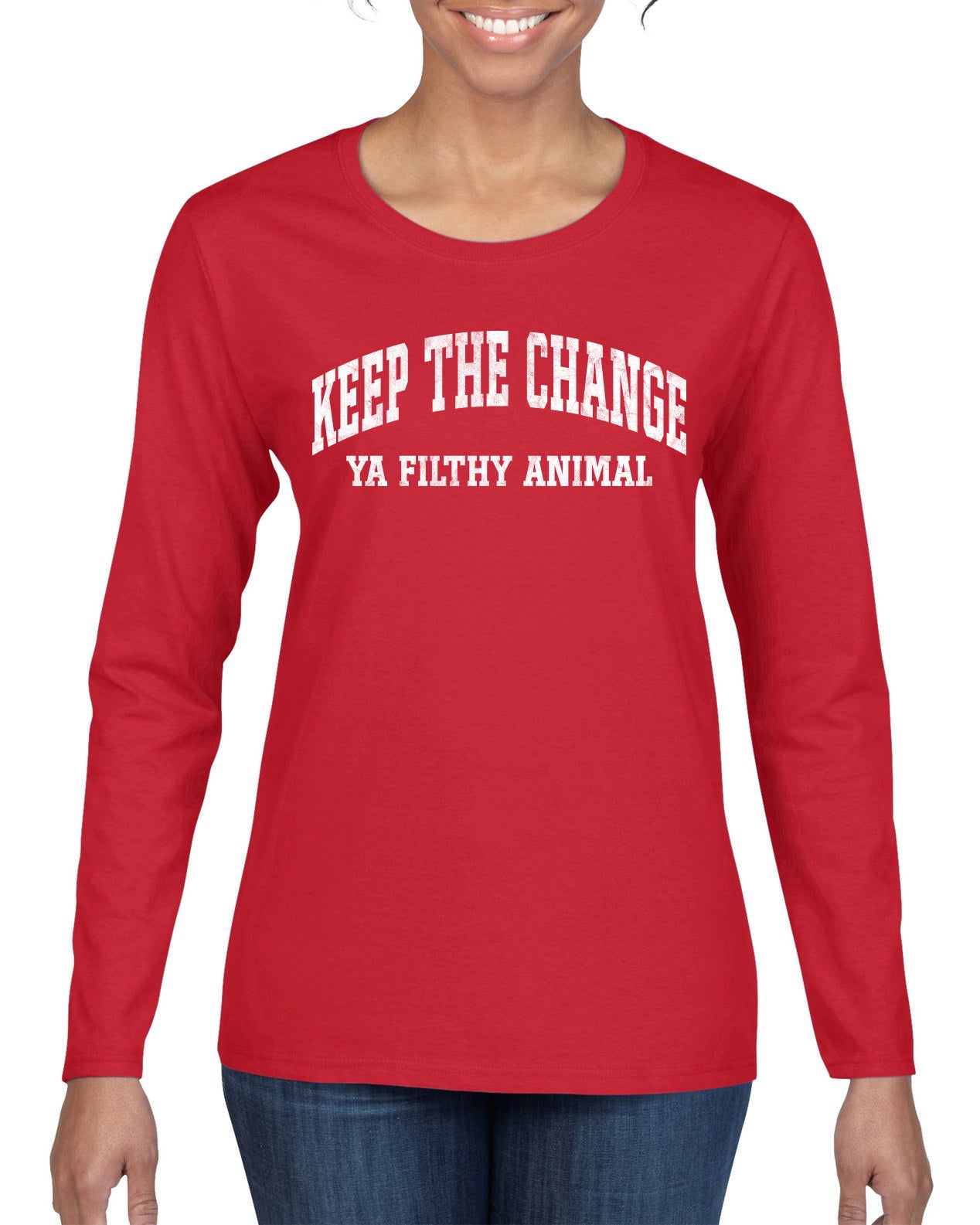 Vintage Movie Quote Keep The Change Filthy Animal, Christmas Gifts, Funny Xmas Gift Idea, Ugly Christmas Sweater Womens Graphic Long Sleeve T-Shirt