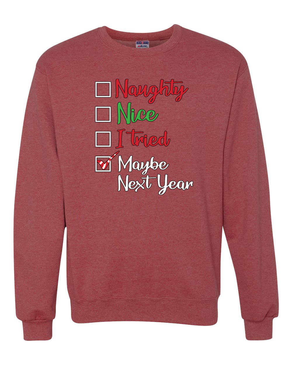 Men's Ugly Christmas Long Sleeve Shirt Naughty Nice I Tried Maybe Next Year Checklist Ugly Christmas Sweater Unisex Crewneck Sweatshirt