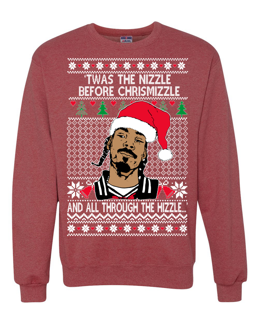 Twas The Nizzle Before Chrismizzle And All Through The Wizzle White, Christmas Gifts, Funny Xmas Gift Idea, Ugly Christmas Sweater Unisex Crewneck Sweatshirt