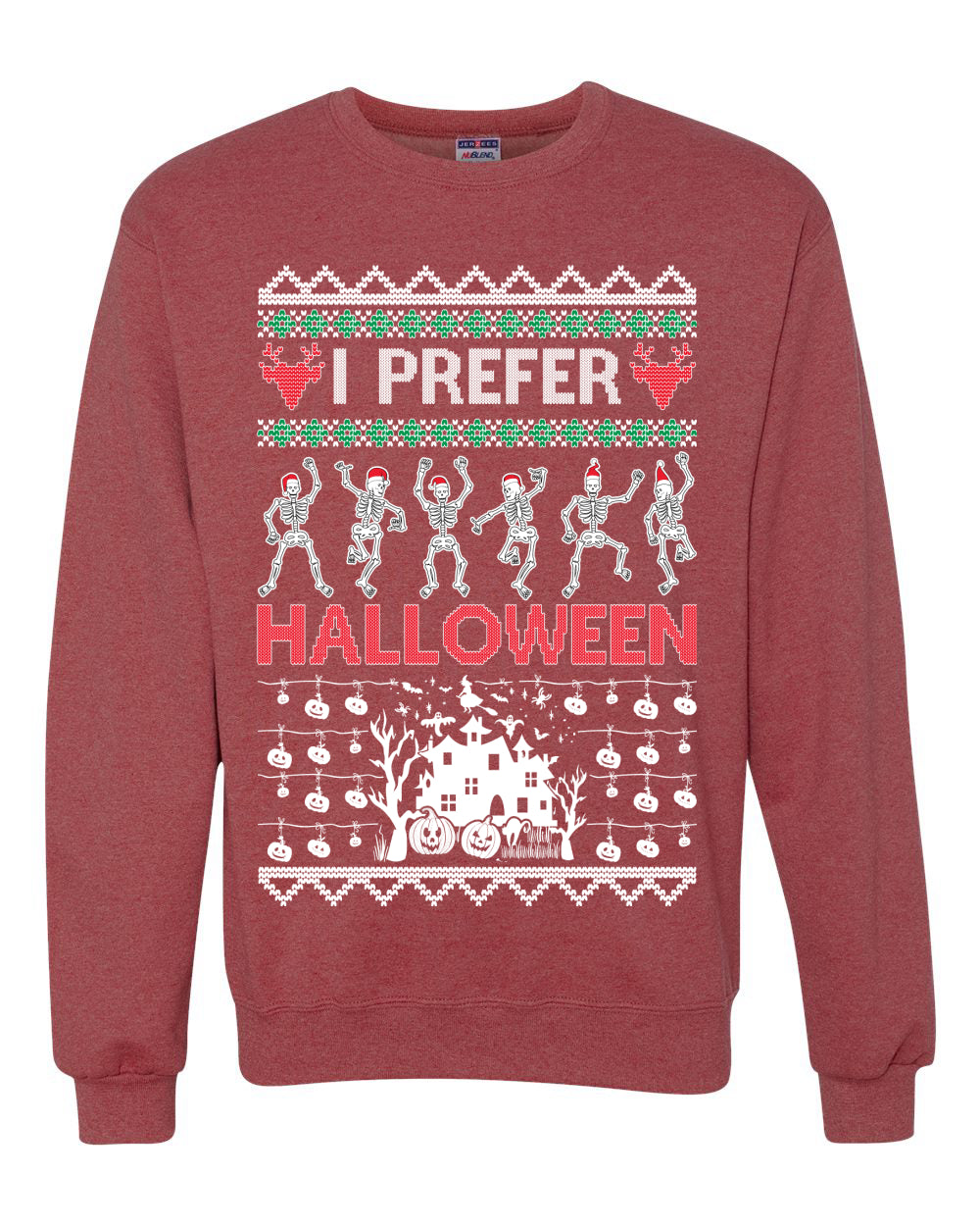 I Prefer Halloween Dancing Skeletons, Xmas Dancers, Christmas Gifts, Funny Xmas Gift Idea, Ugly Christmas Sweater Unisex Crewneck Sweatshirt