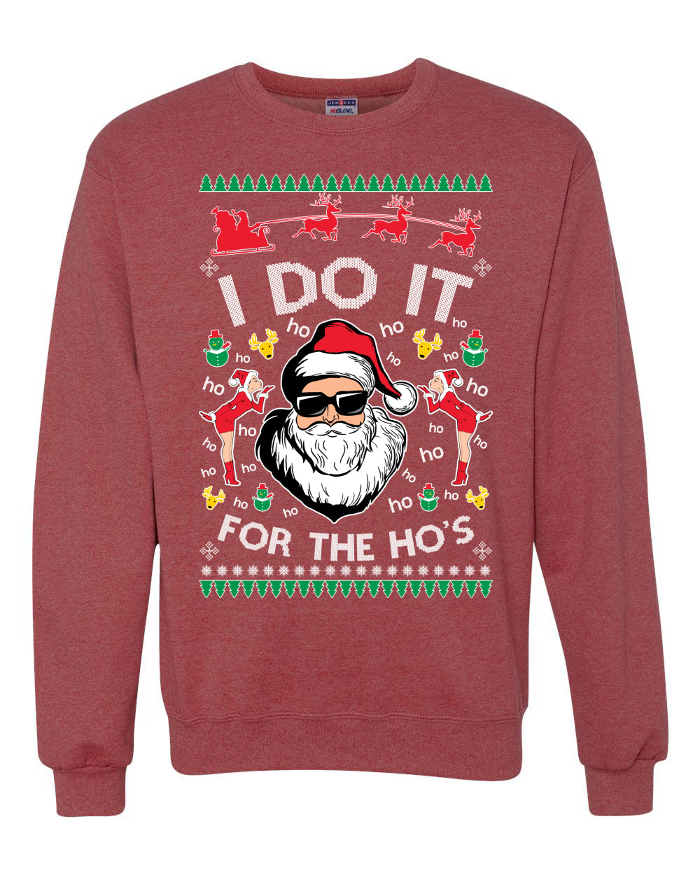 Funny Ugly Xmas Holiday Sweater Graphic Crewneck Sweatshirt "I do it for the Ho's" Ugly Christmas Sweater Unisex Crewneck Sweatshirt