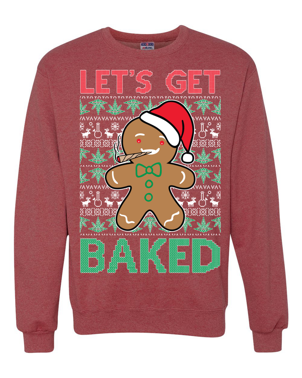 Graphic Crewneck Funny Unisex Ugly Xmas Holiday Sweater Sweatshirt "Lets Get Baked!" Gingerbread Weed Stoner Ugly Christmas Sweater Unisex Crewneck Sweatshirt