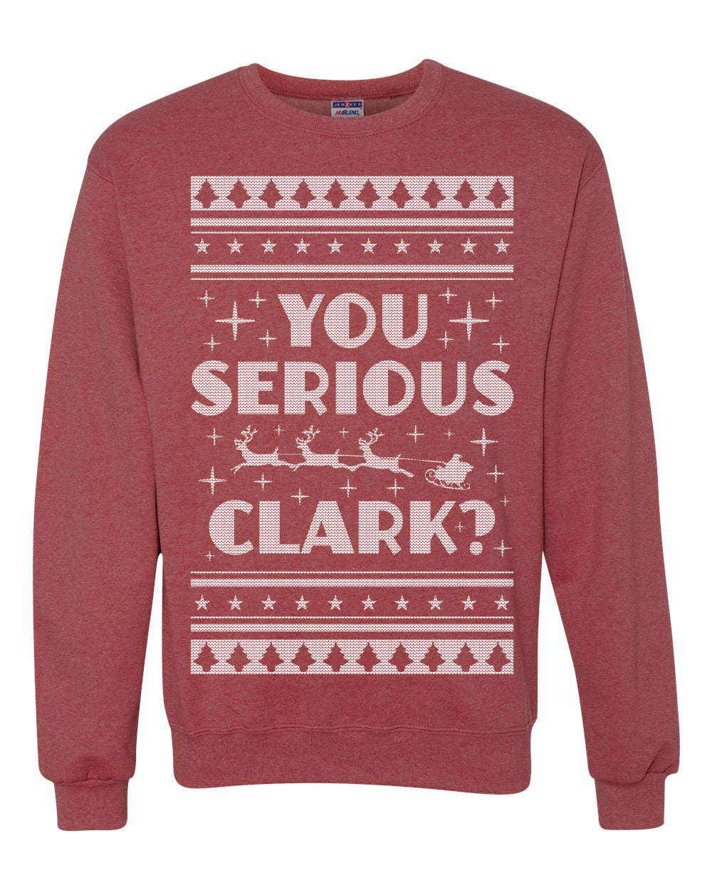 Unisex Ugly Xmas Crewneck Sweater Movie You Serious Clark Christmas Vacation Ugly Christmas Sweater Unisex Crewneck Sweatshirt