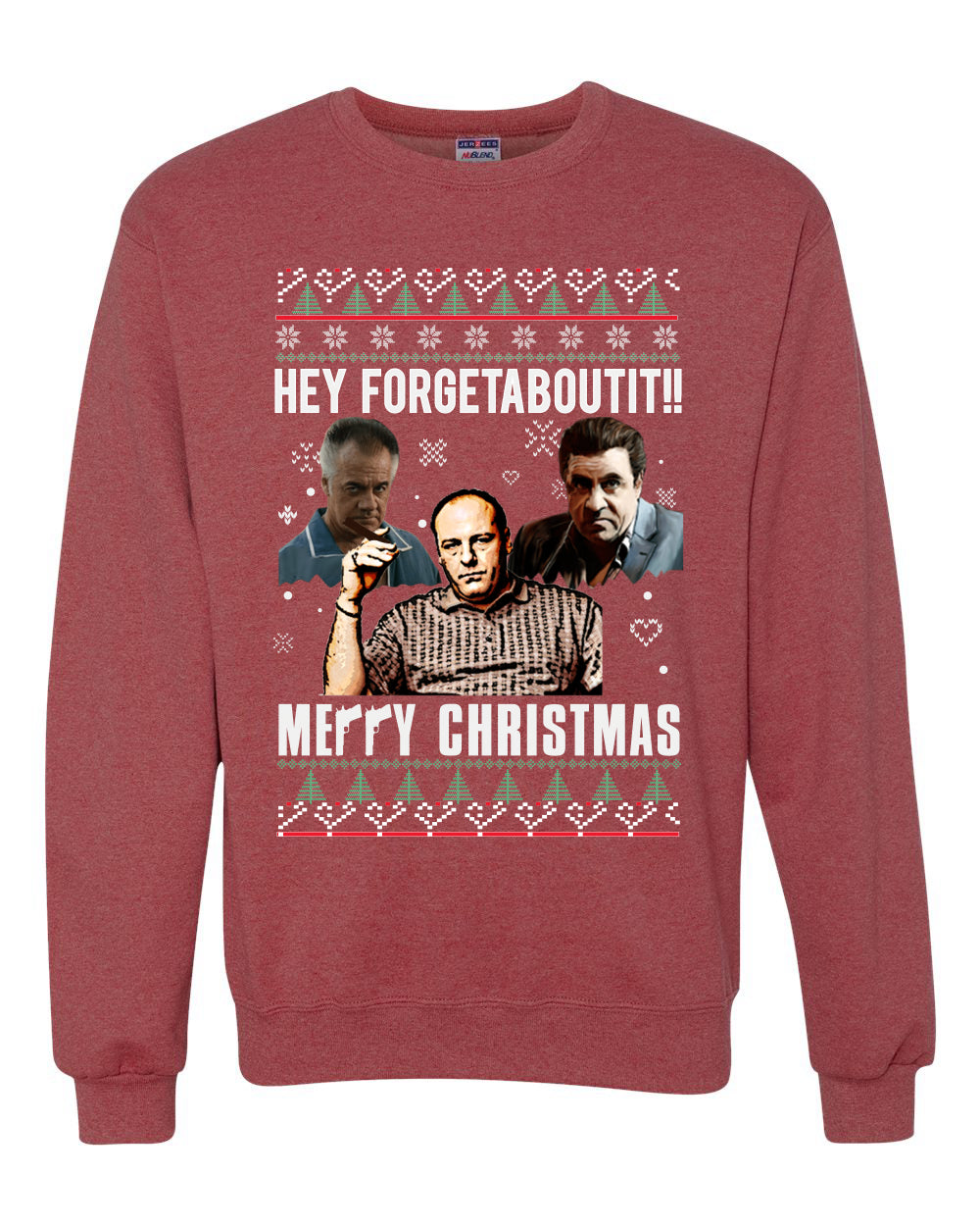 Hey Forgetabout Mery Christmas, Christmas Gifts, Funny Xmas Gift Idea, Ugly Christmas Sweater Unisex Crewneck Sweatshirt