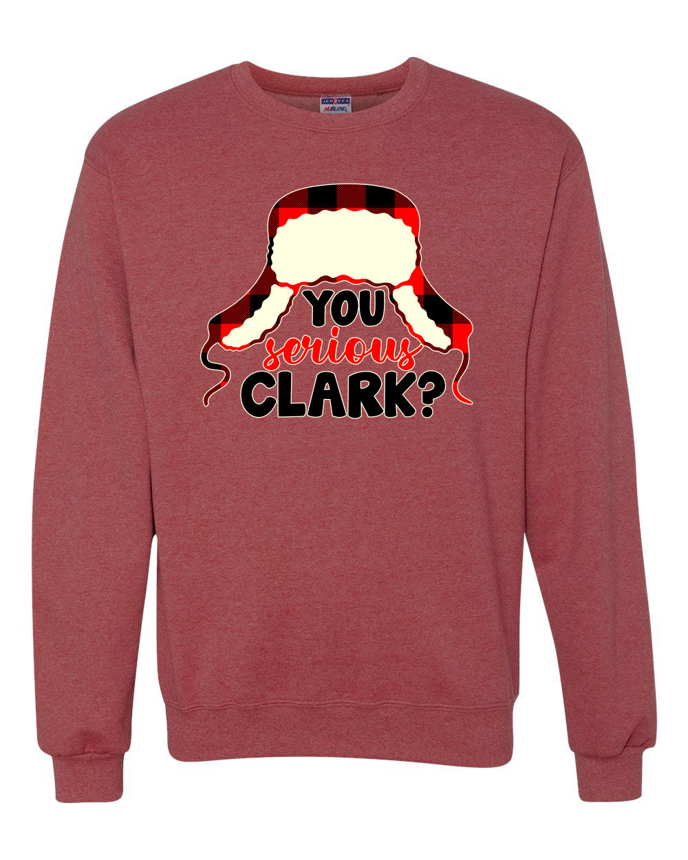 Women's Christmas Top Scoop Long Sleeve, You Serious Clark? Wild Bobby Ugly Christmas Sweater Unisex Crewneck Sweatshirt