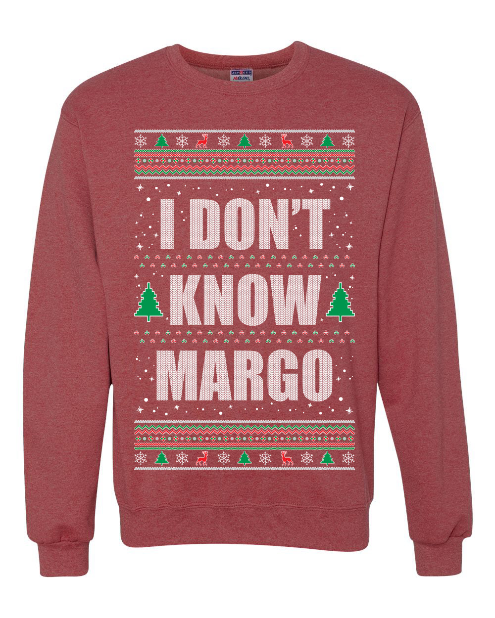 Premium Graphic Ugly Christmas Sweater Sweatshirt Hoodie, "I Don't Know Margo", Wild Bobby Ugly Christmas Sweater Unisex Crewneck Sweatshirt