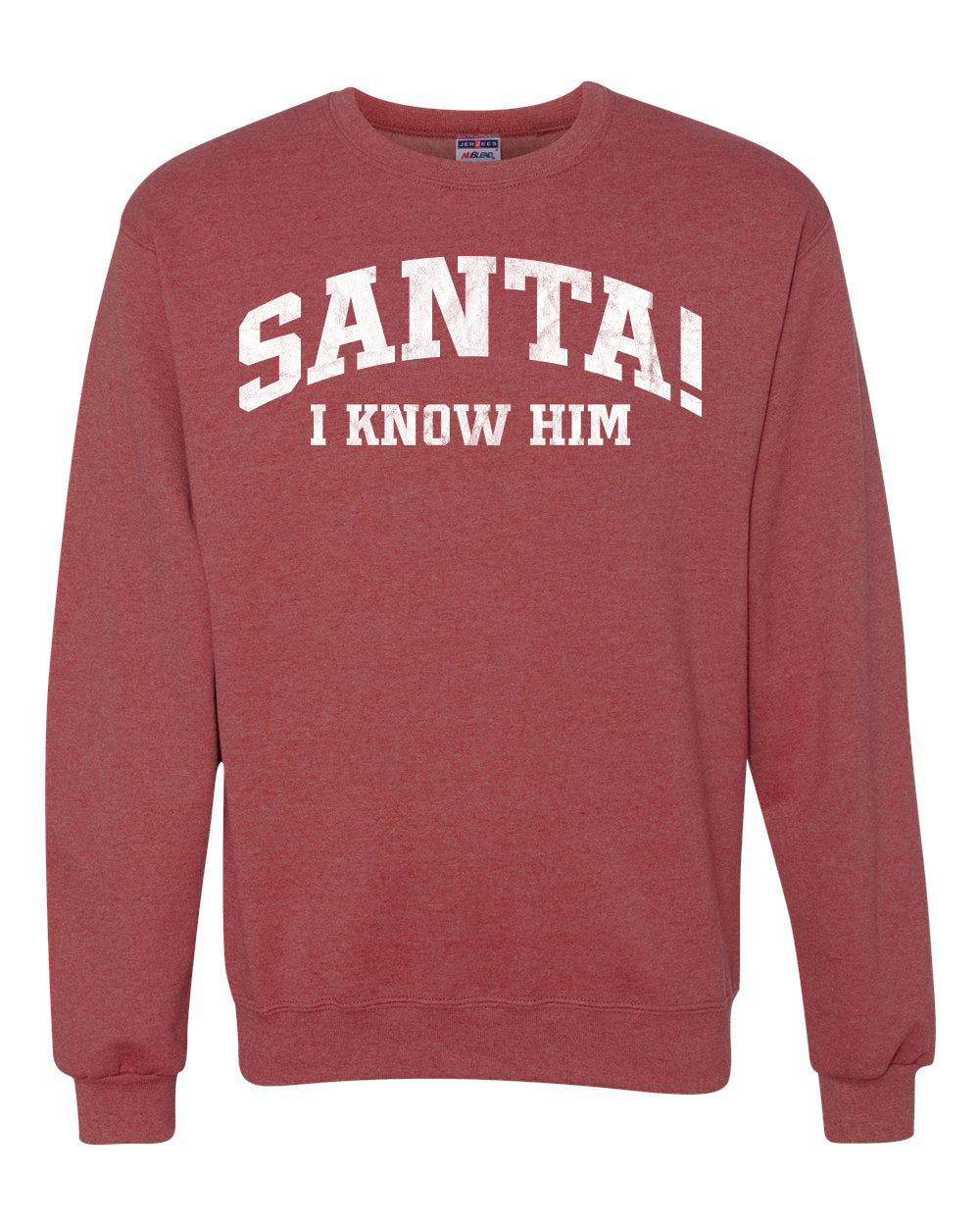 Vintage Movie Quote Santa! I Know Him, Christmas Gifts, Funny Xmas Gift Idea, Ugly Christmas Sweater Unisex Crewneck Sweatshirt