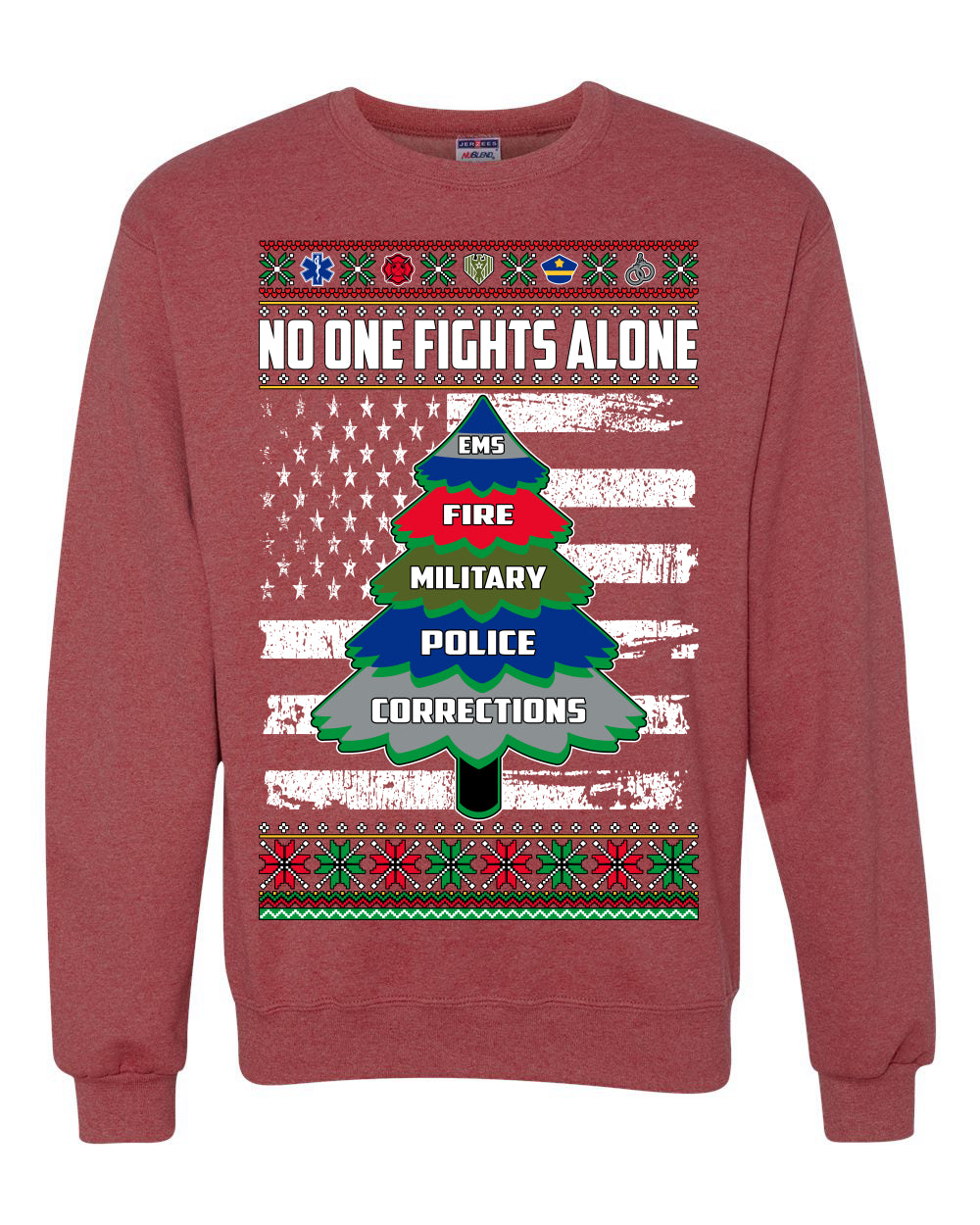 No One Fights Alone, The Heroes, Christmas Gifts, Funny Xmas Gift Idea, Ugly Christmas Sweater Unisex Crewneck Sweatshirt