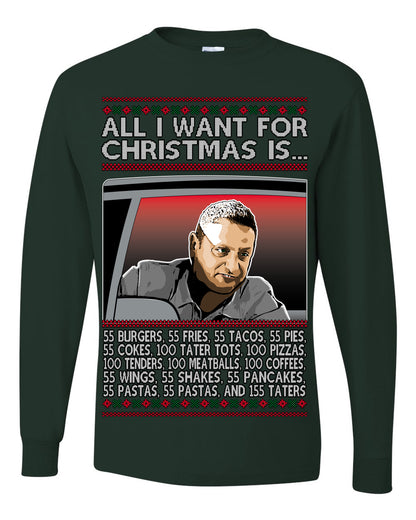 All I Want for Christmas Is 55 Burgers 55 Fries 55 Tacos 55 Pies, Funny Viral I Think Tim TV Show Gen Z Alpha Brainrot Meme Ugly Christmas Sweater Ugly Christmas Mens Long Sleeve Shirt
