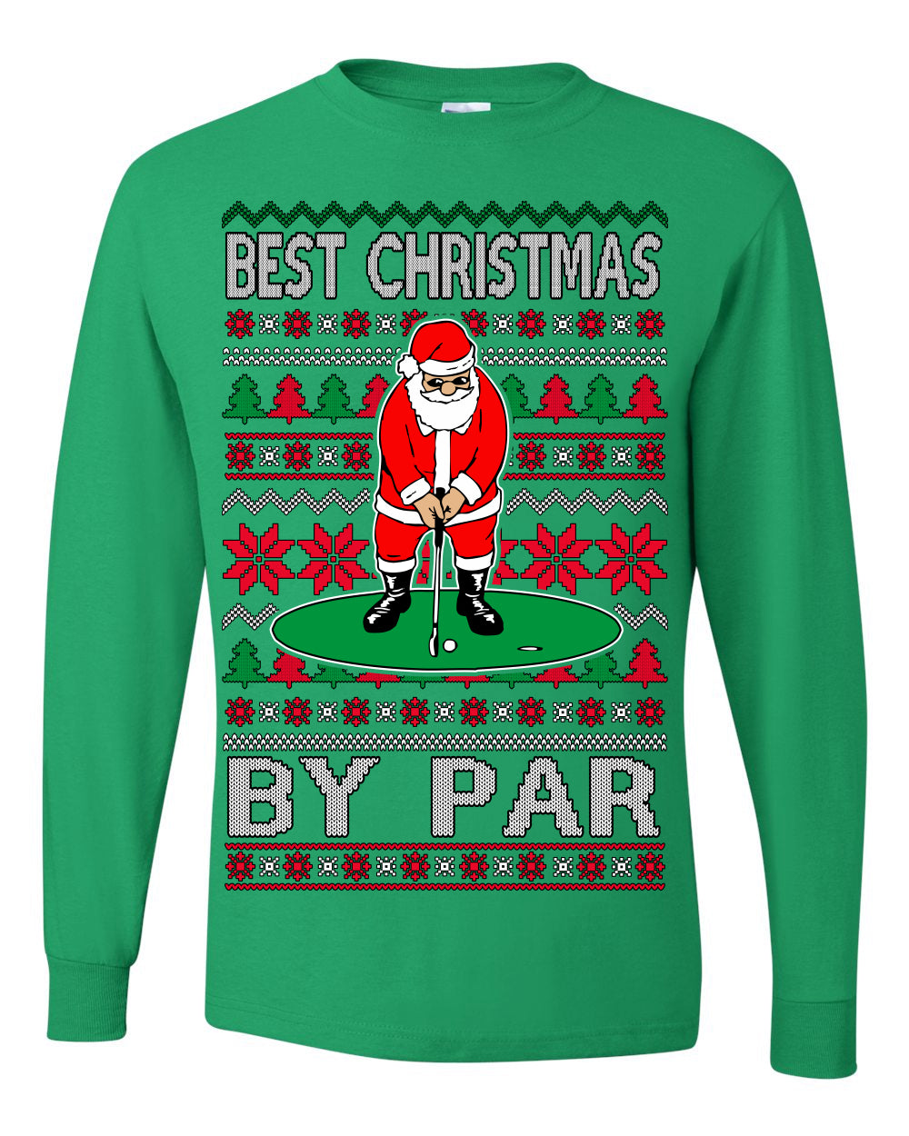 Best Christmas By Par Funny, Santa Golfing Iron Wedge Wood Drive Fore Birdie Eagle, Pun Sports Golf Ugly Christmas Sweater Ugly Christmas Mens Long Sleeve Shirt