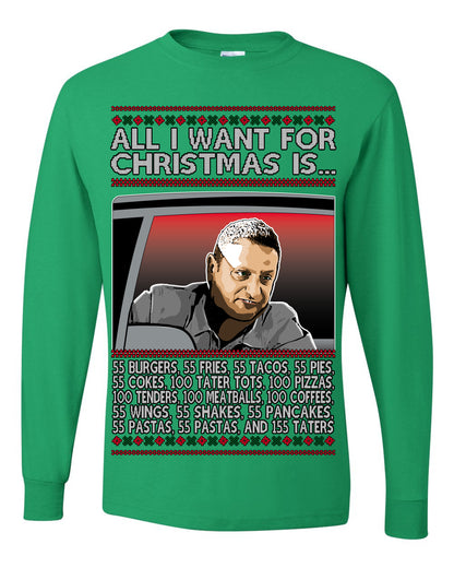 All I Want for Christmas Is 55 Burgers 55 Fries 55 Tacos 55 Pies, Funny Viral I Think Tim TV Show Gen Z Alpha Brainrot Meme Ugly Christmas Sweater Ugly Christmas Mens Long Sleeve Shirt