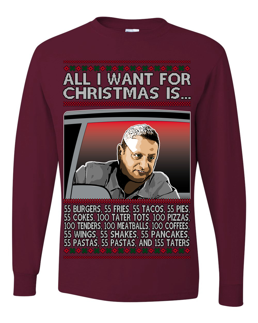 All I Want for Christmas Is 55 Burgers 55 Fries 55 Tacos 55 Pies, Funny Viral I Think Tim TV Show Gen Z Alpha Brainrot Meme Ugly Christmas Sweater Ugly Christmas Mens Long Sleeve Shirt