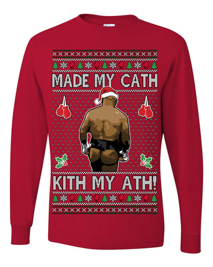 Made My Cath Kith My Ath, Funny Mike Tyson Cash Money Viral Kiss My Ass Boxing Fight Meme, Men Women Ugly Christmas Sweater Ugly Christmas Mens Long Sleeve Shirt