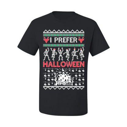 I Prefer Halloween Funny, Fall Autumn Fan Xmas Haunted House Skeleton, Spooky Ugly Christmas Sweater Ugly Christmas Men's T-Shirt