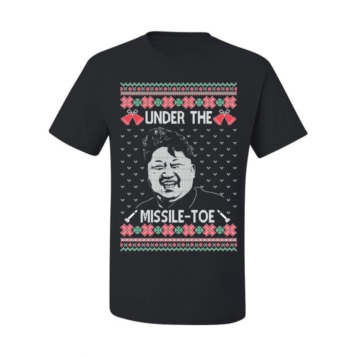 Under the Missle Toe, Funny Mistletoe Xmas Pun North Korea Dictator Kim, Ugly Christmas Sweater Ugly Christmas Men's T-Shirt