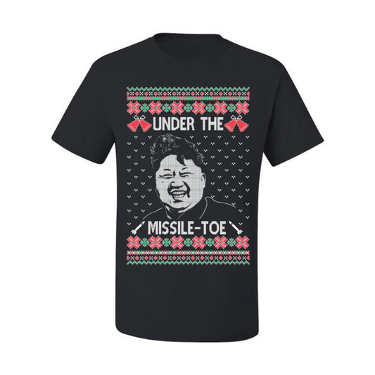 Under the Missle Toe, Funny Mistletoe Xmas Pun North Korea Dictator Kim, Ugly Christmas Sweater Ugly Christmas Men's T-Shirt