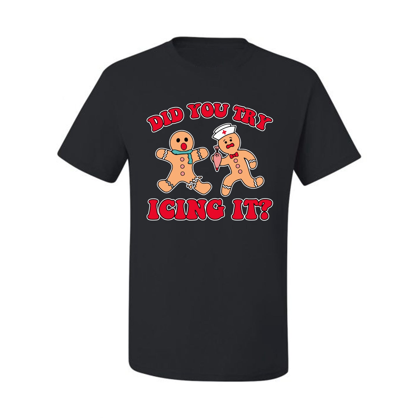 Did You Try Icing It? Funny Cute Gingerbread Doctor, Desert Cookies Ginger Bread Ugly Christmas Men's T-Shirt