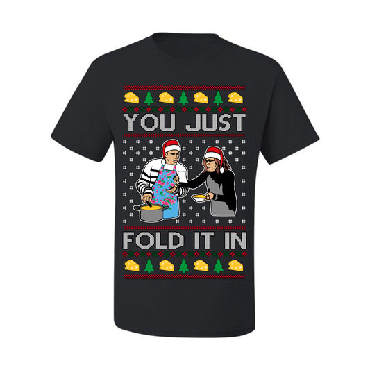 You Just Fold It In, Funny Cooking Enchilada Moira David Schitt's TV Show Sitcom Santa Hat, Ugly Christmas Sweater Ugly Christmas Men's T-Shirt